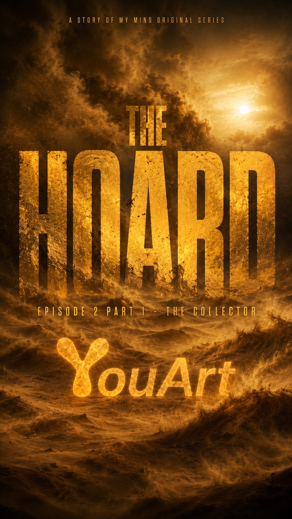 THE HOARD EPISODE 2 PART 1 - THE COLLECTOR