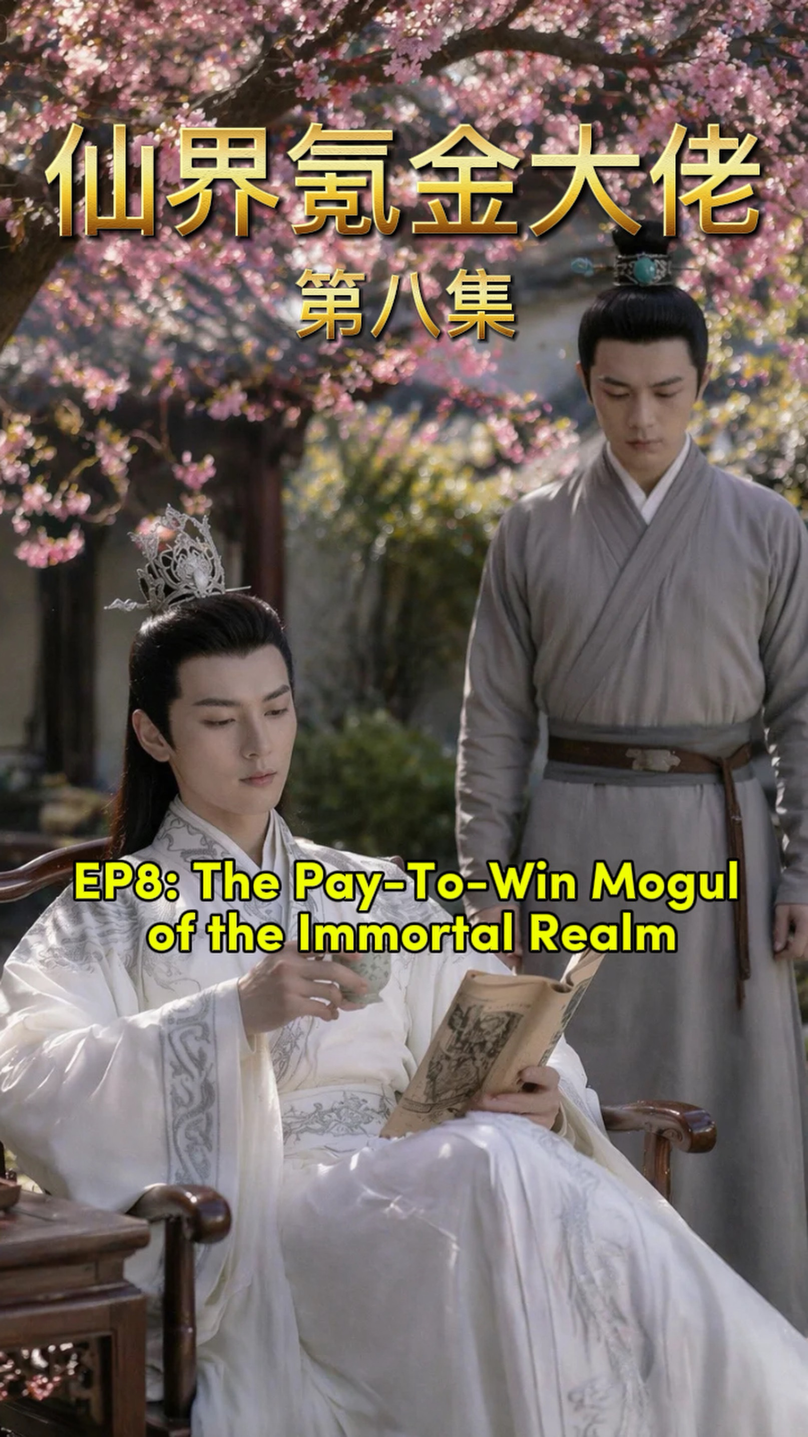 Episode 8: The Pay-To-Win Mogul of the Immortal Realm