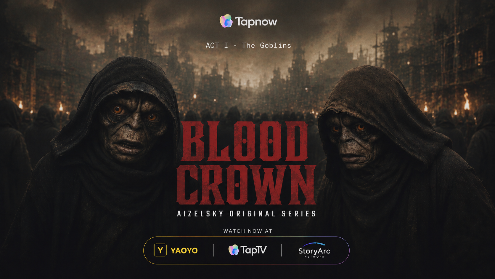 Blood Crown - ACT I | EP2 - THE GOBLIN