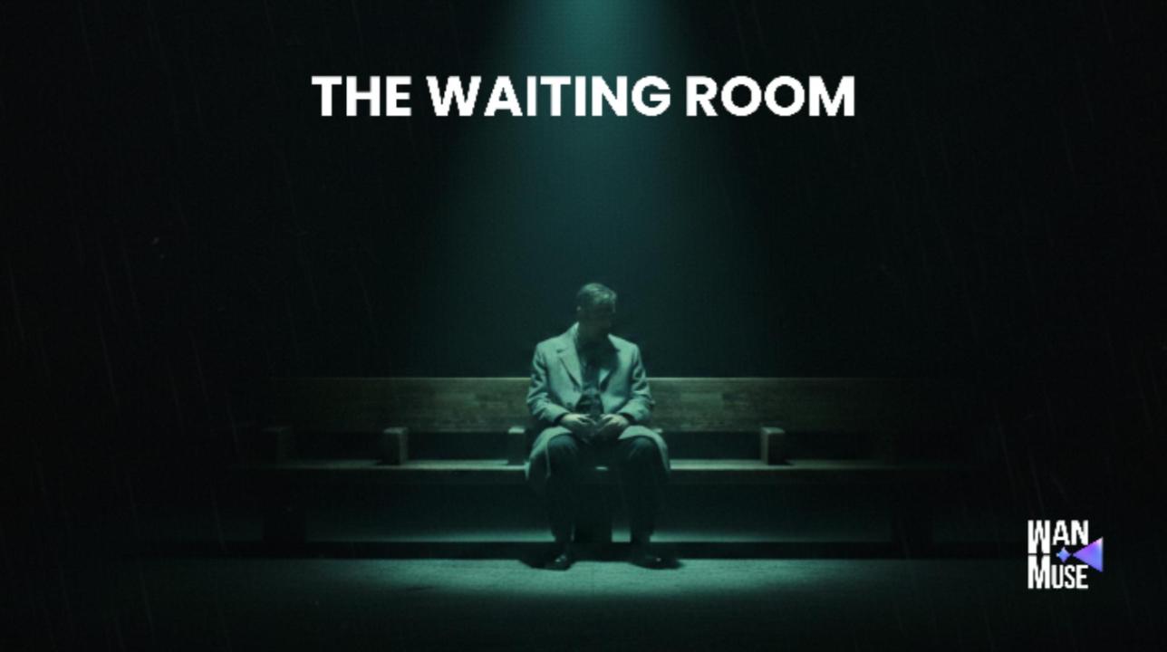 THE WAITING ROOM