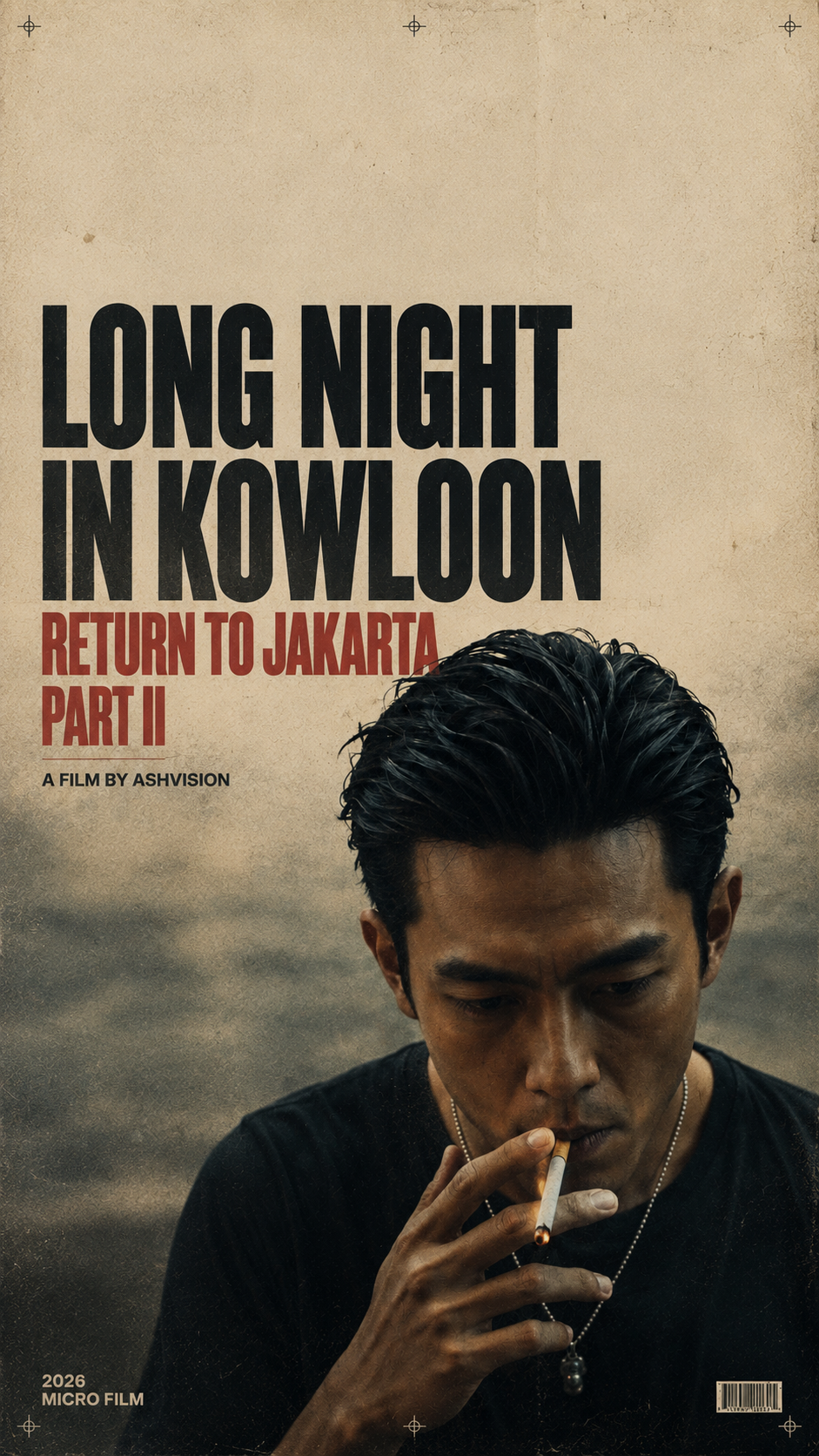 Long Night in Kowloon: Return to Jakarta — Part II
